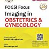 FOGSI Focus Imaging in Obstetrics & Gynecology -Original PDF
