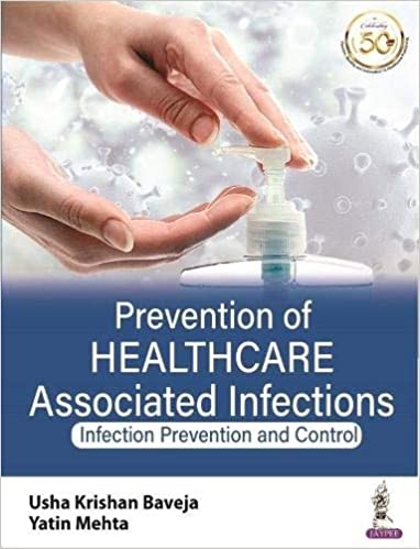 Prevention of Healthcare Associated Infections: Infection Prevention and Control -Original PDF