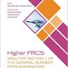 Higher FRCS: SBAs for Section 1 of the General Surgery FRCS Examination -Original PDF
