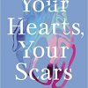 Your Hearts, Your Scars -Original PDF