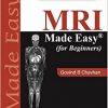 MRI MADE EASY (FOR BEGINNERS) -Original PDF