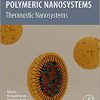 Polymeric Nanosystems: Theranostic Nanosystems, Volume 1 -Original PDF
