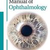 Moorfields Manual of Ophthalmology: Third Edition -Original PDF