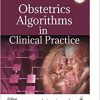 Obstetrics Algorithms in Clinical Practice -Original PDF