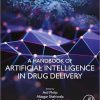 A Handbook of Artificial Intelligence in Drug Delivery -Original PDF
