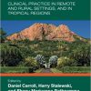Paediatric Surgery: Clinical Practice in Remote and Rural Settings, and in Tropical Regions -EPUB