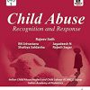 Child Abuse: Recognition And Response -Original PDF