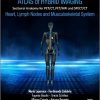 Atlas of Hybrid Imaging Sectional Anatomy for Pet/Ct, Pet/MRI and Spect/CT Vol. 3: Heart, Lymph Node and Musculoskeletal System: Sectional Anatomy for Pet/Ct, Pet/MRI and Spect/CT -Original PDF