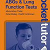 Pocket Tutor Understanding ABGs & Lung Function Tests 2nd Edition-Original PDF