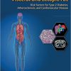 Visceral and Ectopic Fat: Risk Factors for Type 2 Diabetes, Atherosclerosis, and Cardiovascular Disease -True PDF