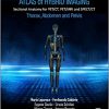 Atlas of Hybrid Imaging Sectional Anatomy for Pet/Ct, Pet/MRI and Spect/CT Vol. 2: Thorax Abdomen and Pelvis: Sectional Anatomy for Pet/Ct, Pet/MRI and Spect/CT -Original PDF