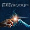 Principles of Gender-Specific Medicine: Sex and Gender-Specific Biology in the Postgenomic Era -Original PDF