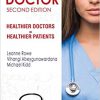 Every Doctor: Healthier Doctors  Healthier Patients 2nd Edition-Original PDF