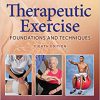 Therapeutic Exercise: Foundations and Techniques 8th Edition-Original PDF