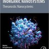 Inorganic Nanosystems: Theranostic Nanosystems, Volume 2 -Original PDF