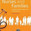 Wright and Leahey’s Nurses and Families: A Guide to Family Assessment and Intervention 8th Edition-Original PDF