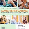 Long-Term Caring: Residential, Home and Community Aged Care 5th Edition-Original PDF