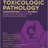 Haschek and Rousseaux’s Handbook of Toxicologic Pathology, Volume 3: Environmental Toxicologic Pathology and Major Toxicant Classes 4th edition-Original PDF