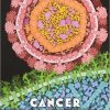Cancer Virus Hunters: A History of Tumor Virology -EPUB