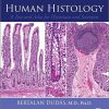 Human Histology: A Text and Atlas for Physicians and Scientists -True PDF