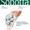 Sobotta Atlas of Anatomy, Vol.1, 17th ed., English/Latin: General anatomy and Musculoskeletal System 17th Edition-Original PDF
