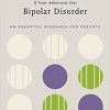 If Your Adolescent Has Bipolar Disorder 2nd Edition: An Essential Resource for Parents -Original PDF