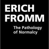 The Pathology of Normalcy -EPUB