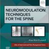 Neuromodulation Techniques for the Spine: A Volume in the Atlas of Interventional Pain Management Series -True PDF