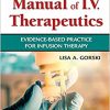 Phillips’s Manual of I.V. Therapeutics: Evidence-Based Practice for Infusion Therapy 8th Edition-Original PDF