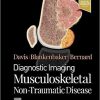 Diagnostic Imaging: Musculoskeletal Non-Traumatic Disease 3rd Edition-EPUB