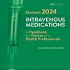 Elsevier’s 2024 Intravenous Medications: A Handbook for Nurses and Health Professionals 40th edition-Original PDF