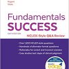 Fundamentals Success: NCLEX -Style Q and A Review 6th Edition-Original PDF