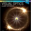 Introduction to Visual Optics: A Light Approach -EPUB