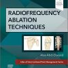 Radiofrequency Ablation Techniques: A Volume in the Atlas of Interventional Techniques Series -EPUB