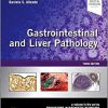 Gastrointestinal and Liver Pathology: A Volume in the Series: Foundations in Diagnostic Pathology 3rd Edition-EPUB