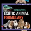 Carpenter’s Exotic Animal Formulary 6th edition-EPUB+Converted