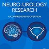Neuro-Urology Research: A Comprehensive Overview -Original PDF
