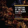 Estimation of the Time Since Death 4th Edition-Original PDF