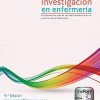 Investigación en enfermería: Fundamentos para el uso de la evidencia en la práctica de la enfermería (Spanish Edition) 9e-Original PDF