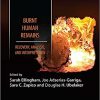 Burnt Human Remains: Recovery, Analysis, and Interpretation (Forensic Science in Focus) -Original PDF
