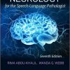 Neurology for the Speech-Language Pathologist 7th Edition-Original PDF