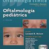 Oftalmología pediátrica: Atlas a color y sinopsis de oftalmología clínica (Spanish Edition) 2e-Original PDF