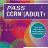 Pass CCRN(R) (Adult) 6th Edition-Original PDF