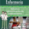 Colección Lippincott Enfermería. Un enfoque práctico y conciso: Cálculo y administración de medicamentos (Spanish Edition) 5e-Original PDF