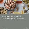 Vitamins and Minerals in Neurological Disorders -Original PDF
