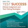 Test Success: Clinical Judgment and Test-Taking Strategies 10th Edition-Original PDF