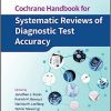 Cochrane Handbook for Systematic Reviews of Diagnostic Test Accuracy (Wiley Cochrane Series) -EPUB
