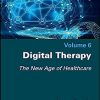 Digital Therapy: The New Age of Healthcare -Original PDF