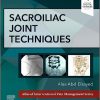 Sacroiliac Joint Techniques (Atlas of Interventional Pain Management) -True PDF