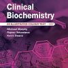 Clinical Biochemistry – E-Book (Illustrated Colour Text) 7th Edition-EPUB+Converted PDF
